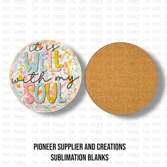 Well With My Soul Desk Coaster Sublimation Blank