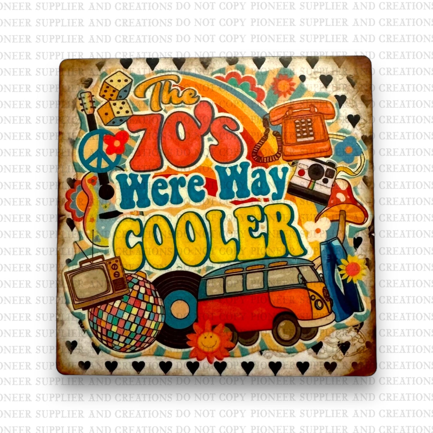 70’s Were Way Cooler Magnet Sublimation Blank Kit
