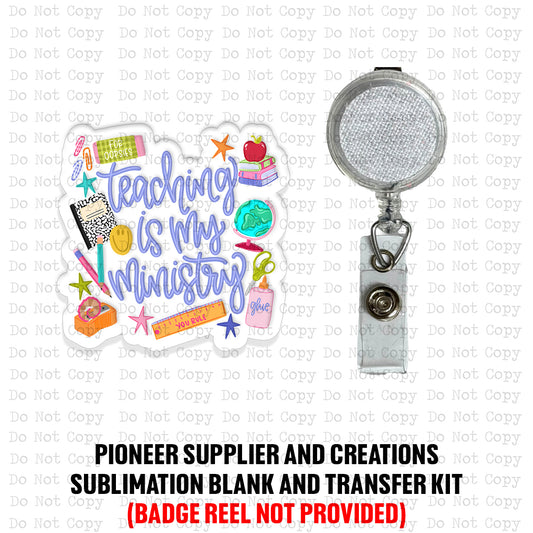 Teaching Is My Ministry Badge Button Sublimation Blank | Set of 2 TCC