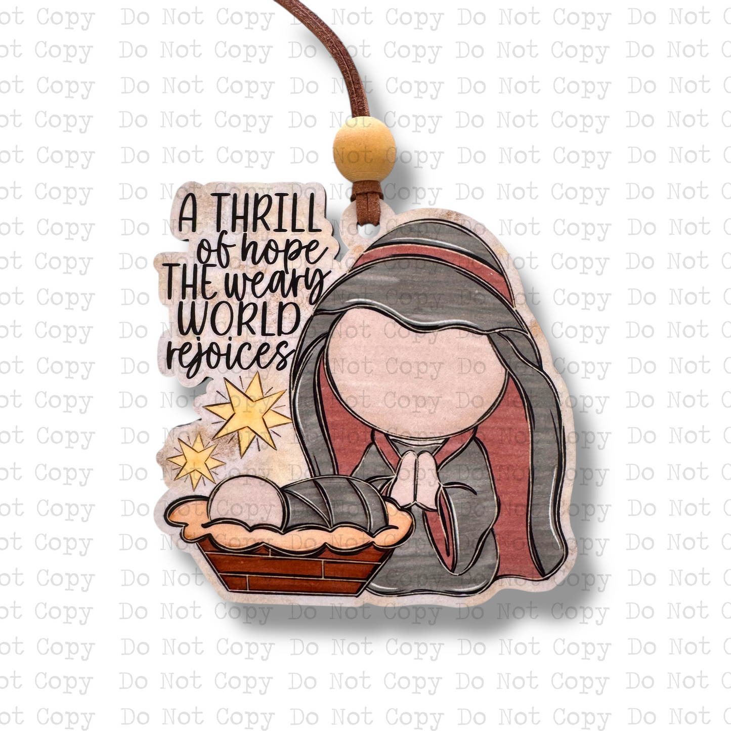 Weary World Rejoices Ornament Sublimation Blank