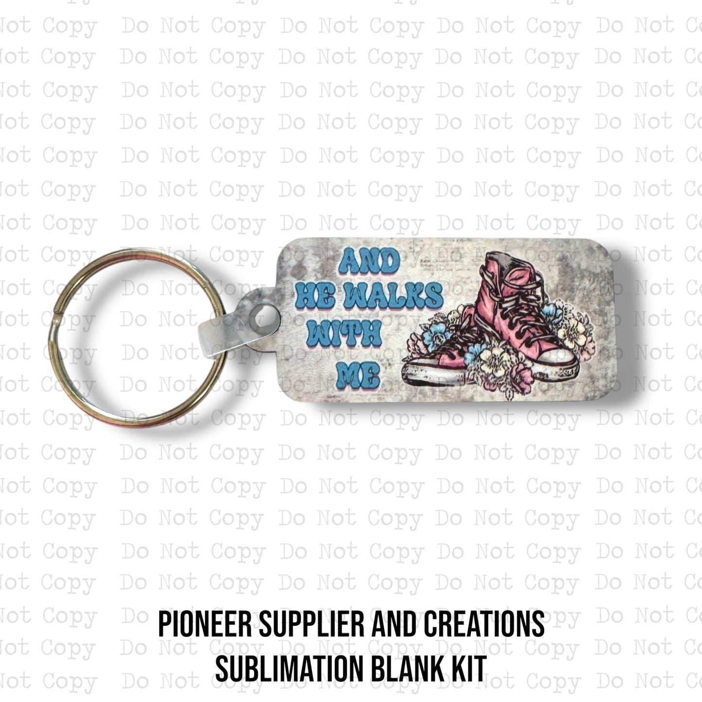 He Walks With Me Keychain Sublimation Blank Kit