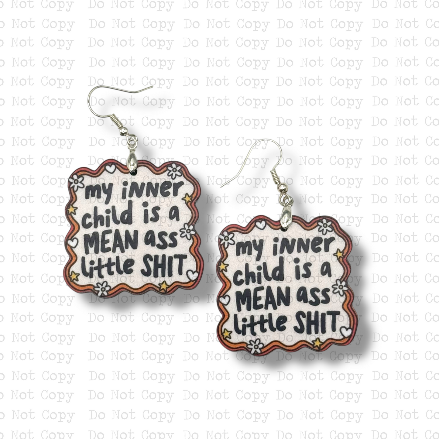 My Inner Child Is Mean Earring Sublimation Blank Kit | TRS
