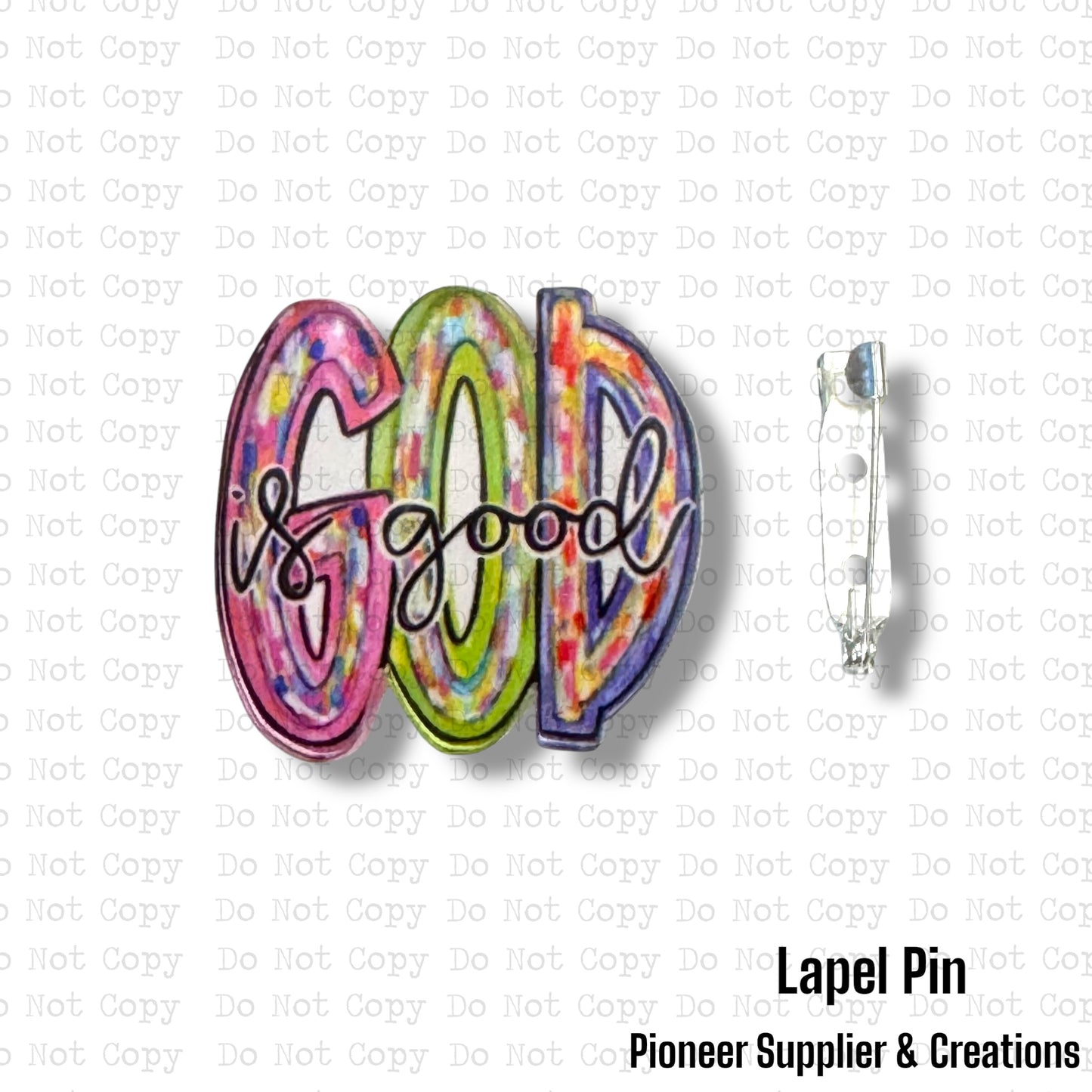 God Is Good Lapel Pin Sublimation Blank | Exclusive