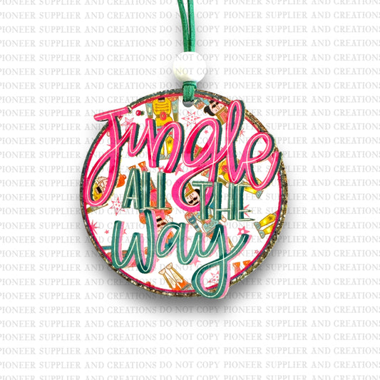 Jingle All The Way Ornament Sublimation Blank
