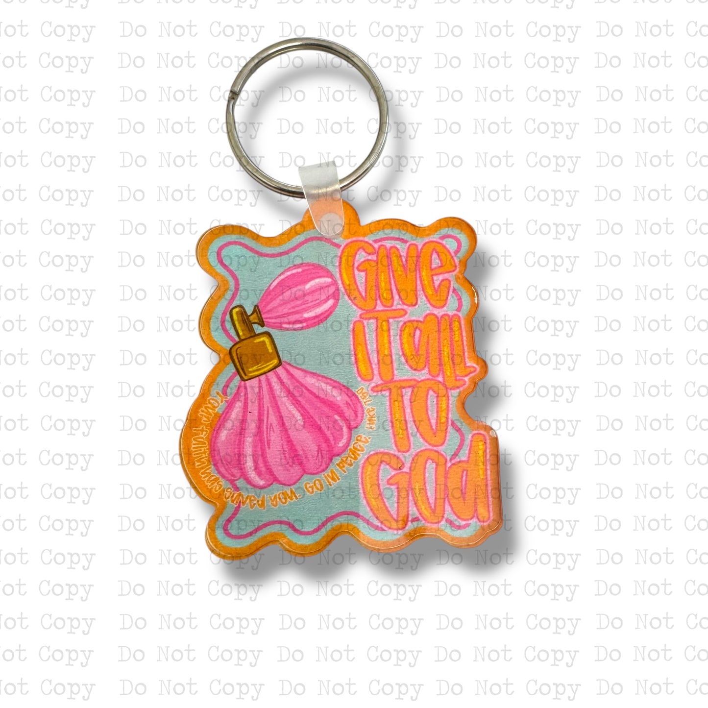 Give It To God Keychain Sublimation Blank Kit