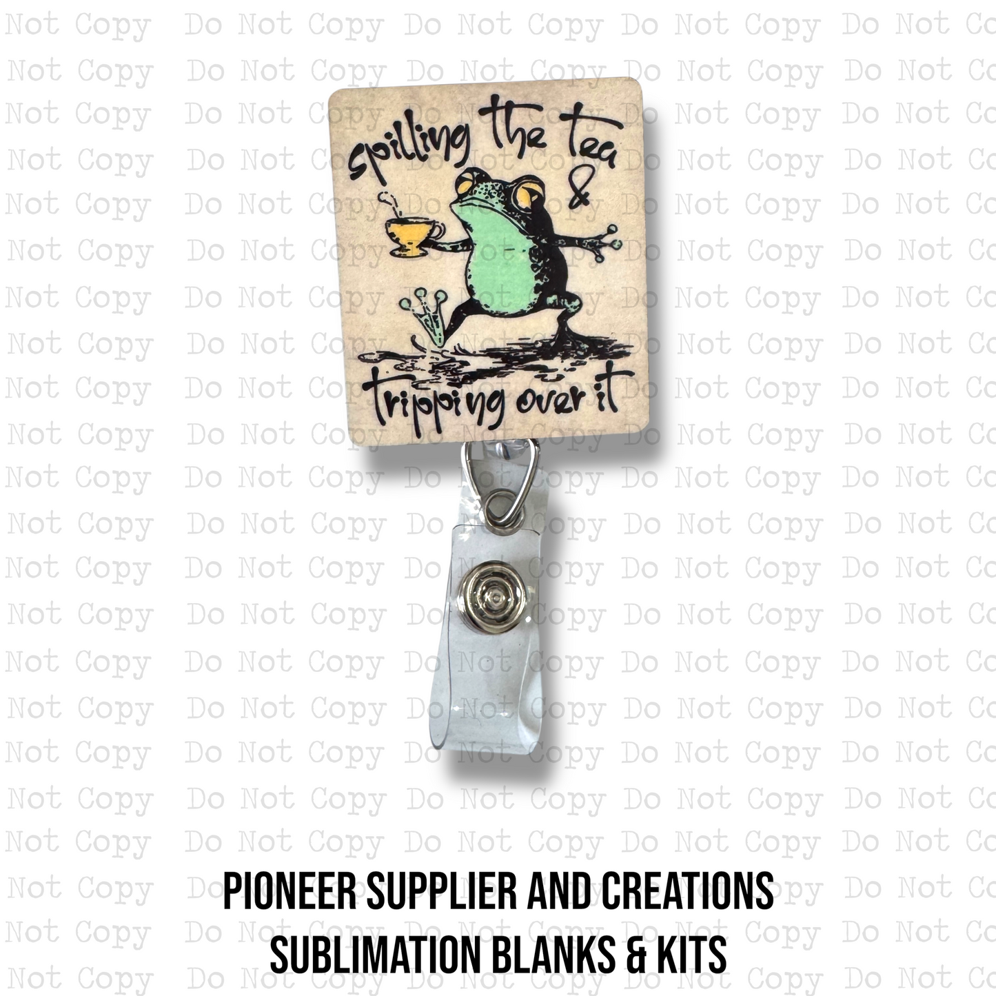 Spilling The Tea Badge Button Sublimation Blank