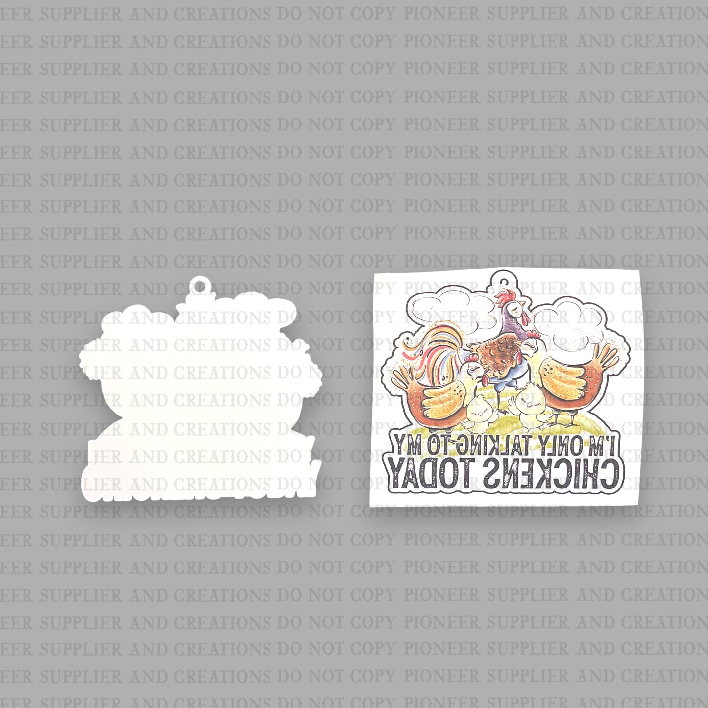 Only Talking To My Chickens Car Charm Sublimation Blank