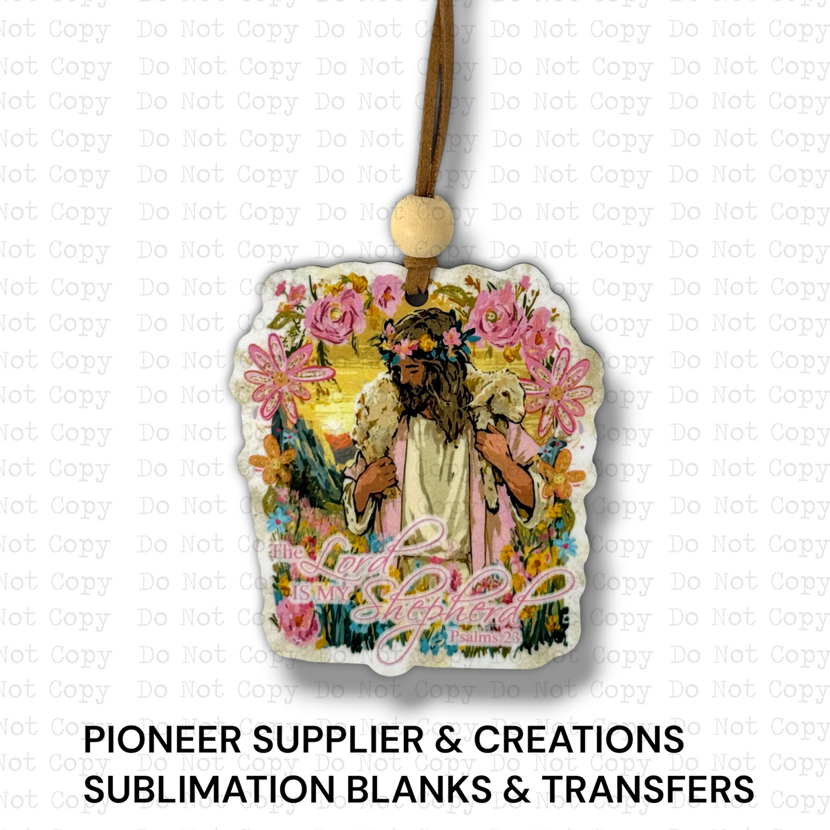 The Lord Is My Shepherd Ornament Sublimation Blank | SSD