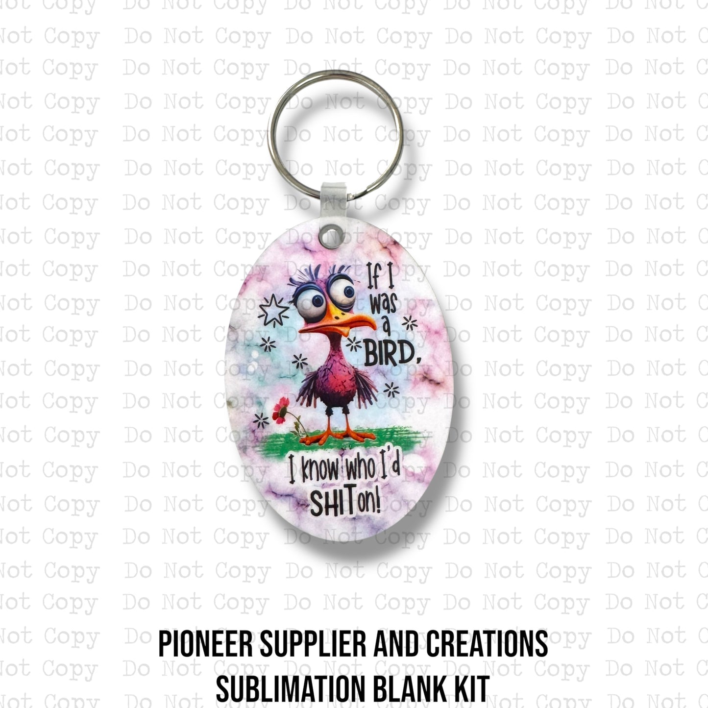 If I was a Bird Keychain Sublimation Blank Kit