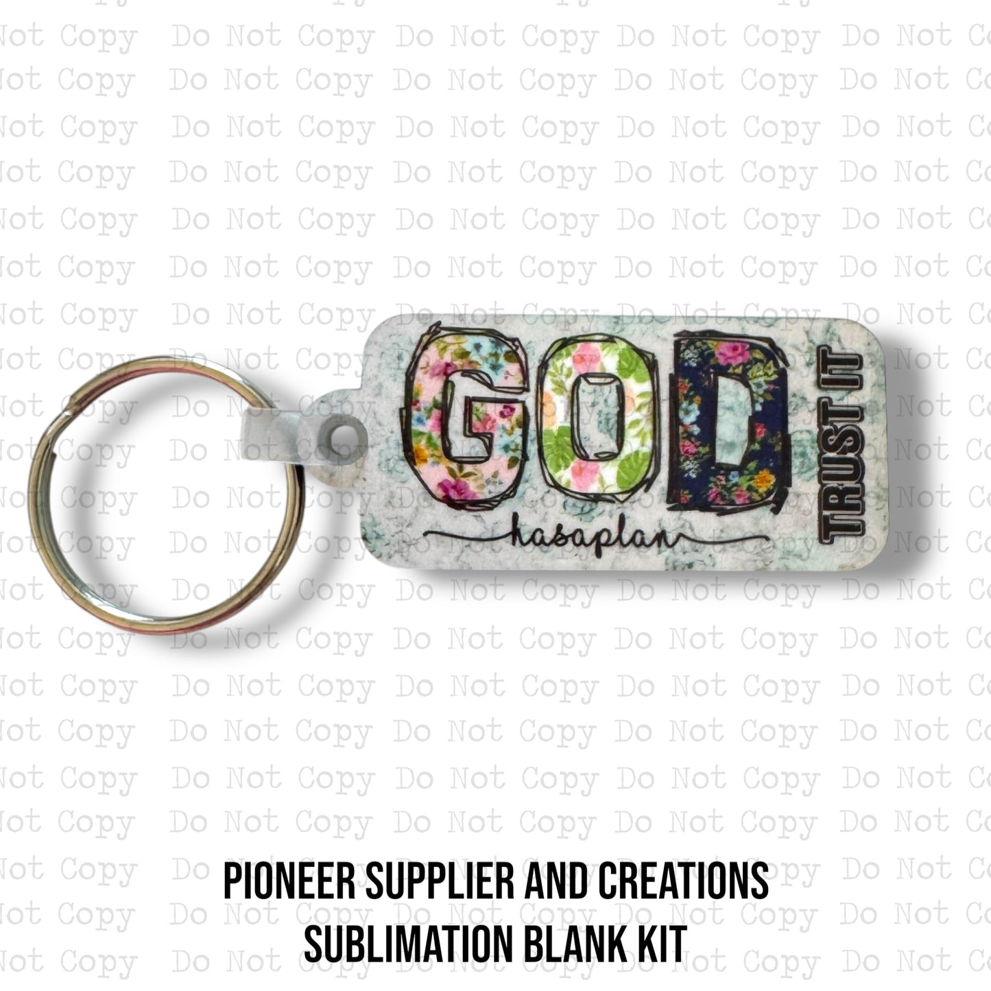 God Has A Plan Keychain Sublimation Blank Kit