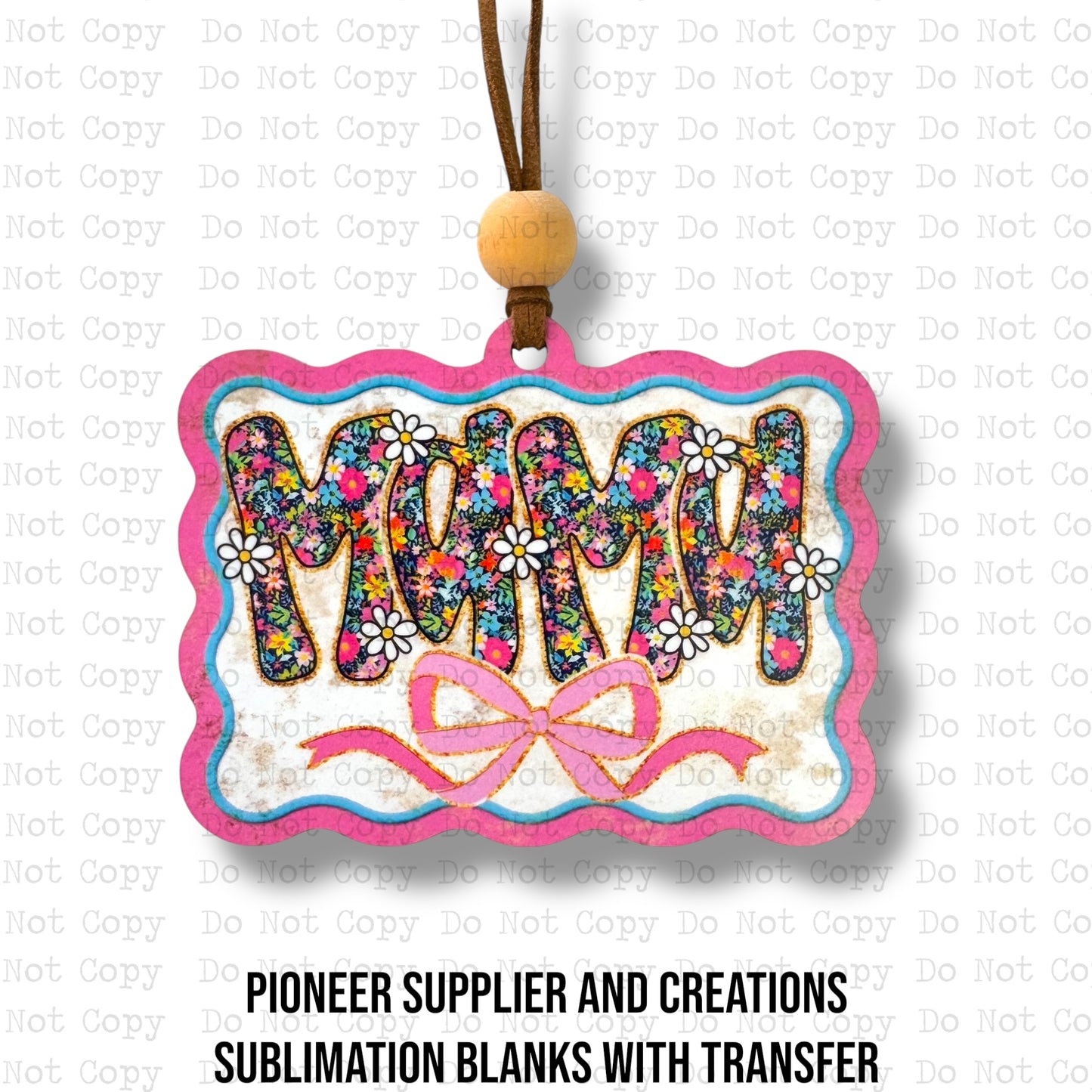 Mama Floral Car Charm Sublimation Blank