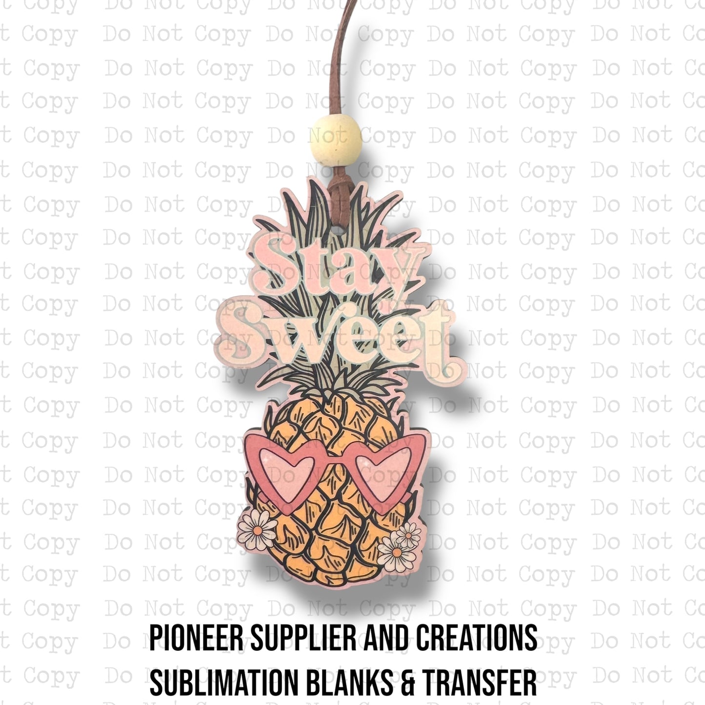 Stay Sweet Car Charm Sublimation Blank
