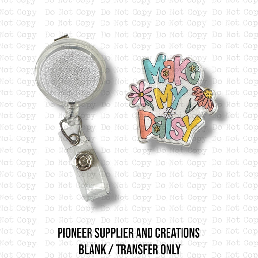 Make My Daisy Badge Reel Sublimation Blanks | Set of 2 J&CD