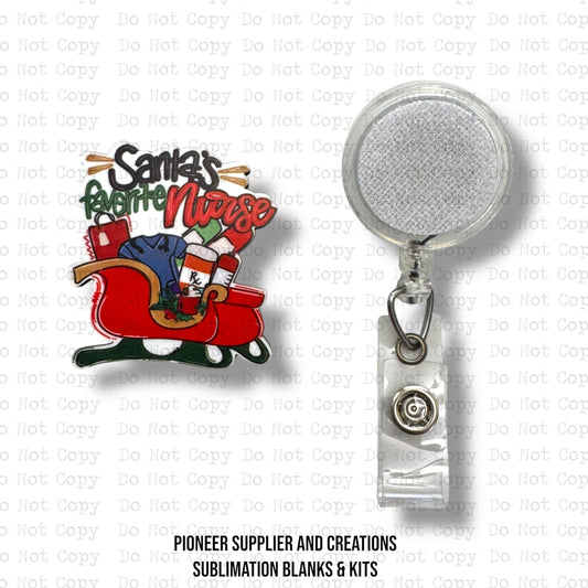 Santas Favorite Nurse Badge Reel Sublimation Blank