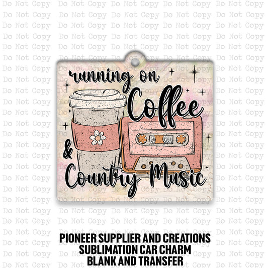 Country Music and Coffee Car Charm Sublimation Blank