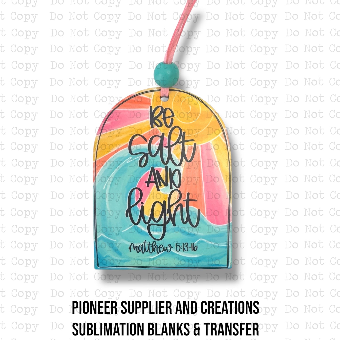 Be Salt and Light Car Charm Sublimation Blank