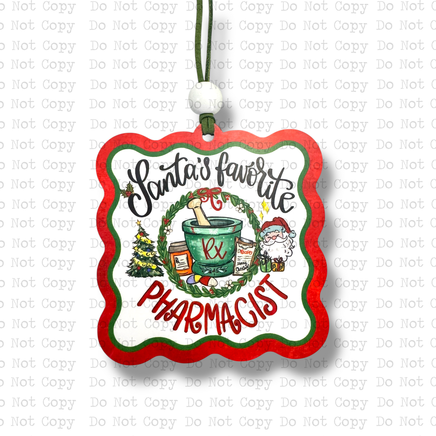 Santa's Favorite Pharmacist Ornament Sublimation Blank