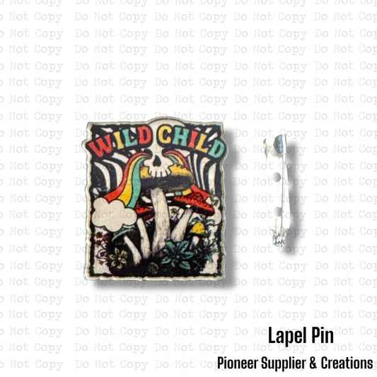 Wild Child Lapel Pin Sublimation Blank | Exclusive
