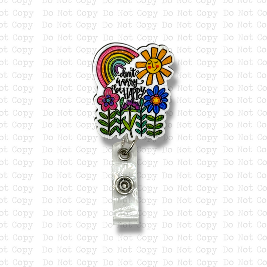 Don't Worry Be Happy Badge Button Sublimation Blank | Set of 2 ARA