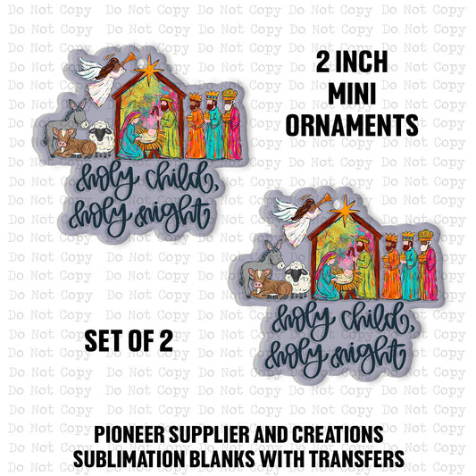 Holy Child Holy Night Mini Ornaments Sublimation Blank | Set of 2