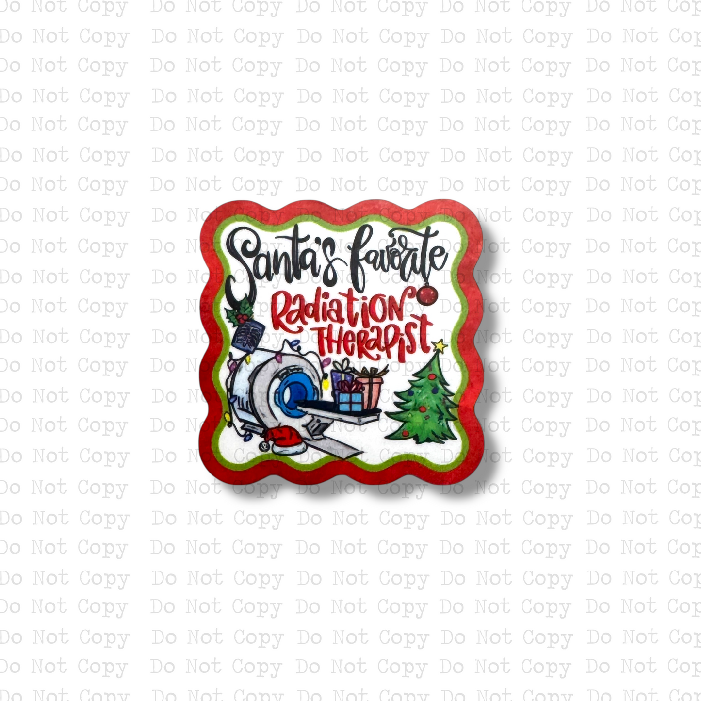 Santa's Favorite Radiation Therapist Badge Button Sublimation Blank | Set of 2 AAS