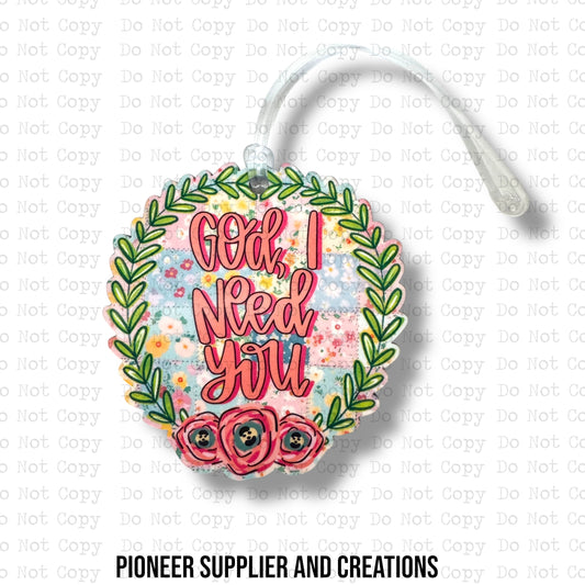 God I Need You Bag Tag Sublimation Blanks | Exclusive SPS