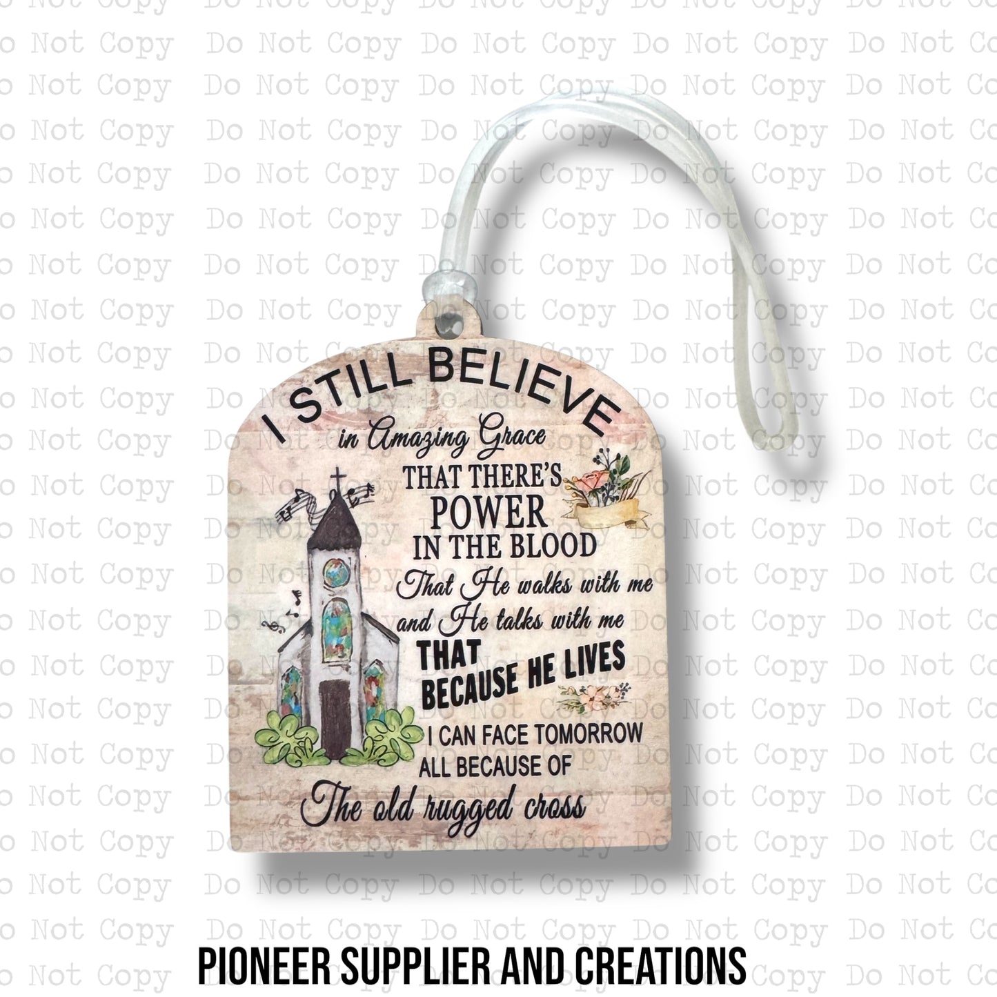 I Still Believe Bag Tag Sublimation Blank Kit