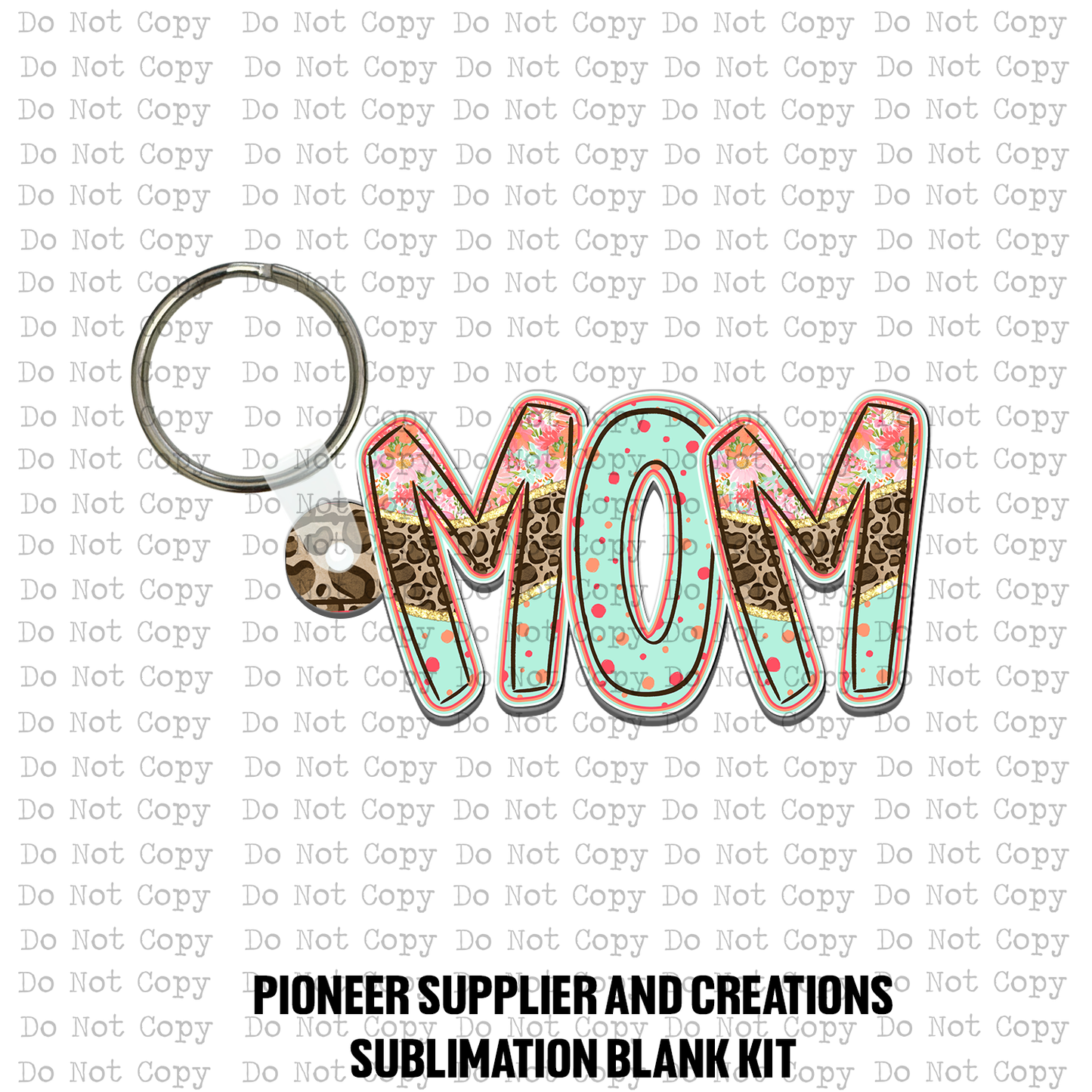 MOM Blooming Safari Keychain Sublimation Blank Kit