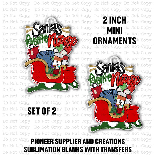 Santas Favorite Nurse Mini Ornaments Sublimation Blank | Set of 2