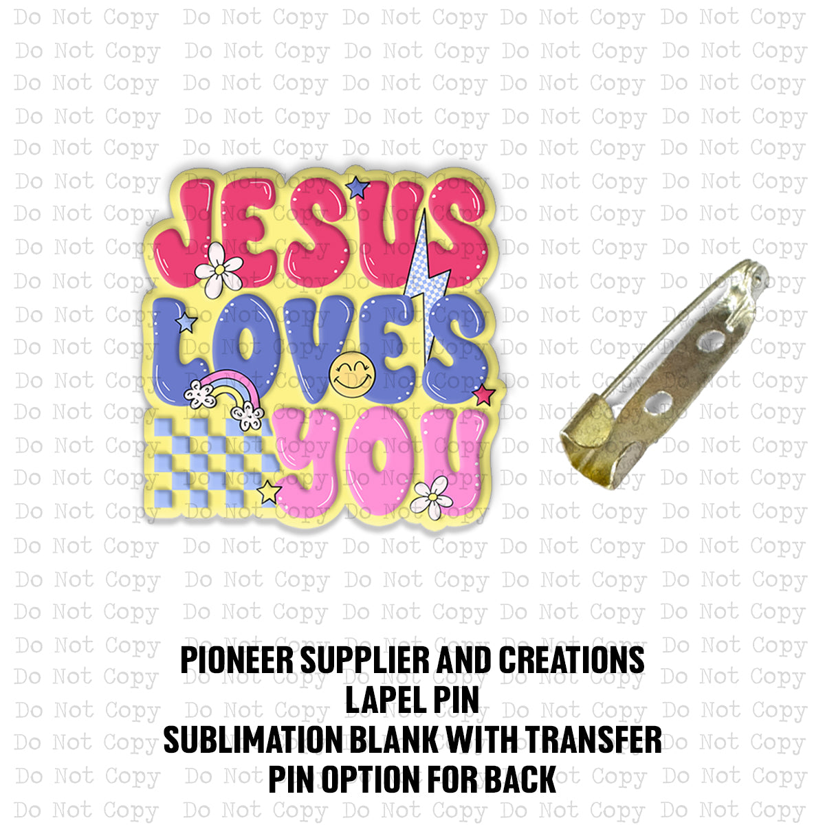 Jesus Loves You Lapel Pin Sublimation Blank Kit