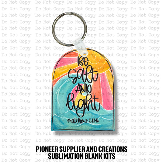 Be Salt and Light Keychain Sublimation Blank Kit
