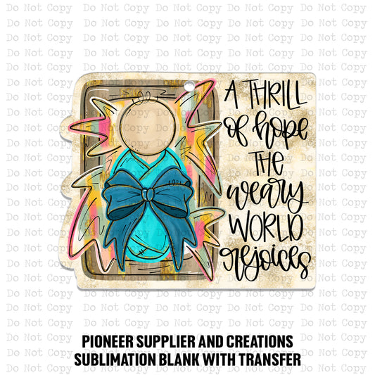 A Thrill Of Hope Baby Jesus Ornament Sublimation Blank