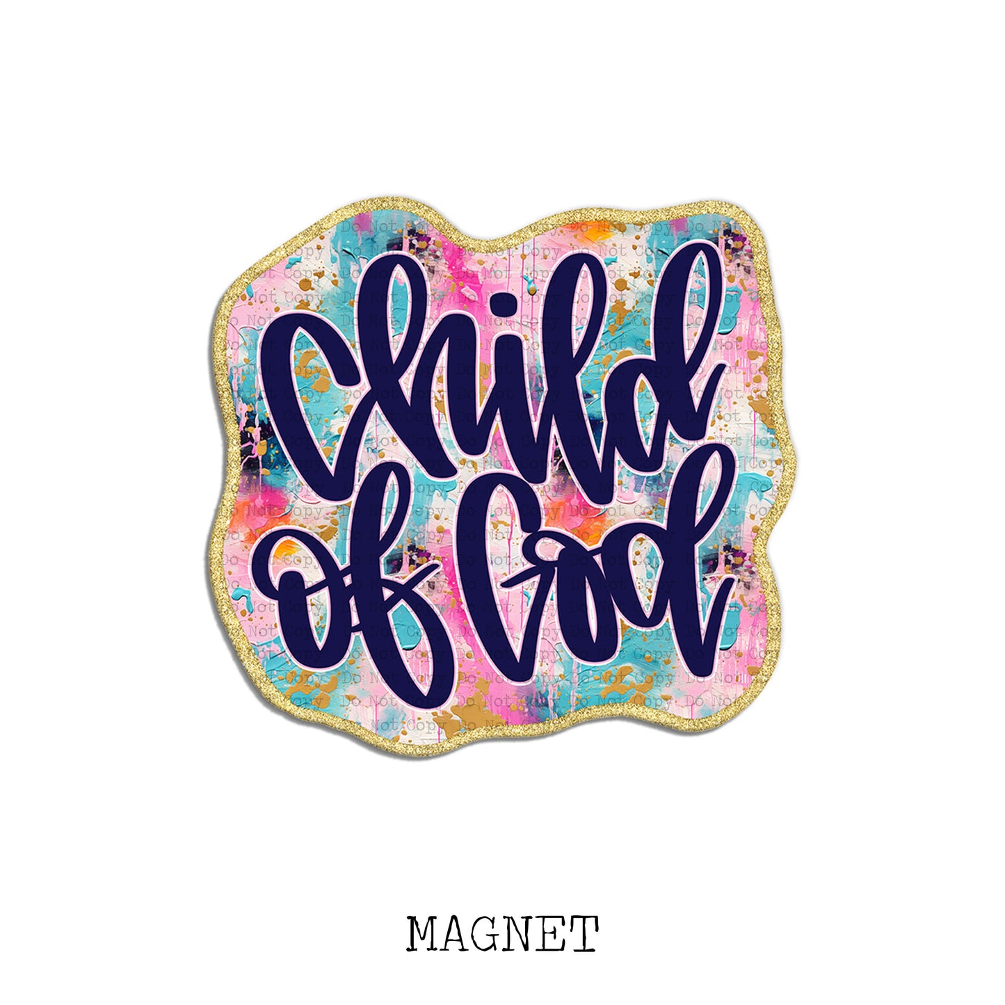 Child Of God Magnet Sublimation Blank Kit | CRC