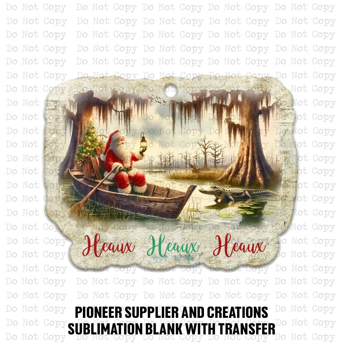 Heaux Heaux Heaux Ornament Sublimation Blank