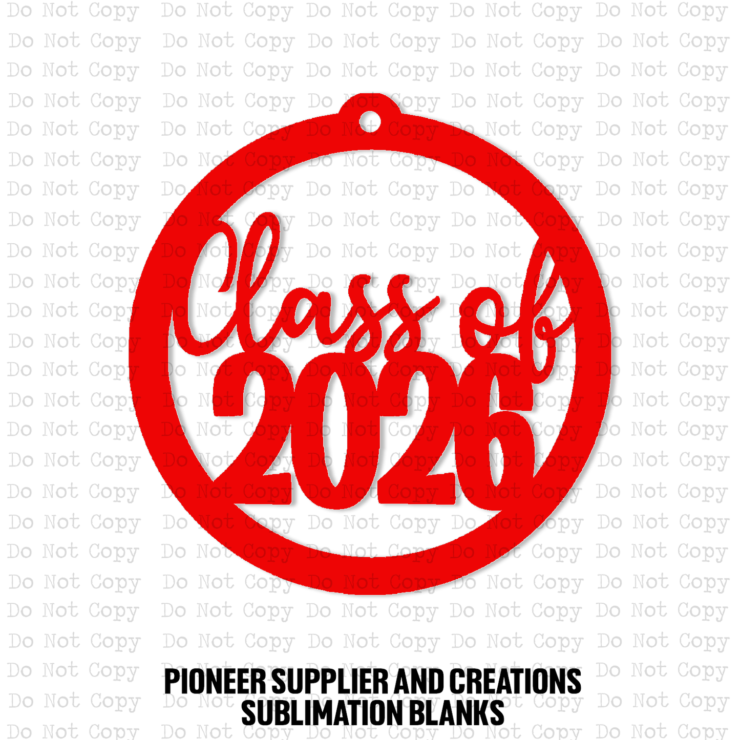 Class of 2026 Car Charm Sublimation Blank