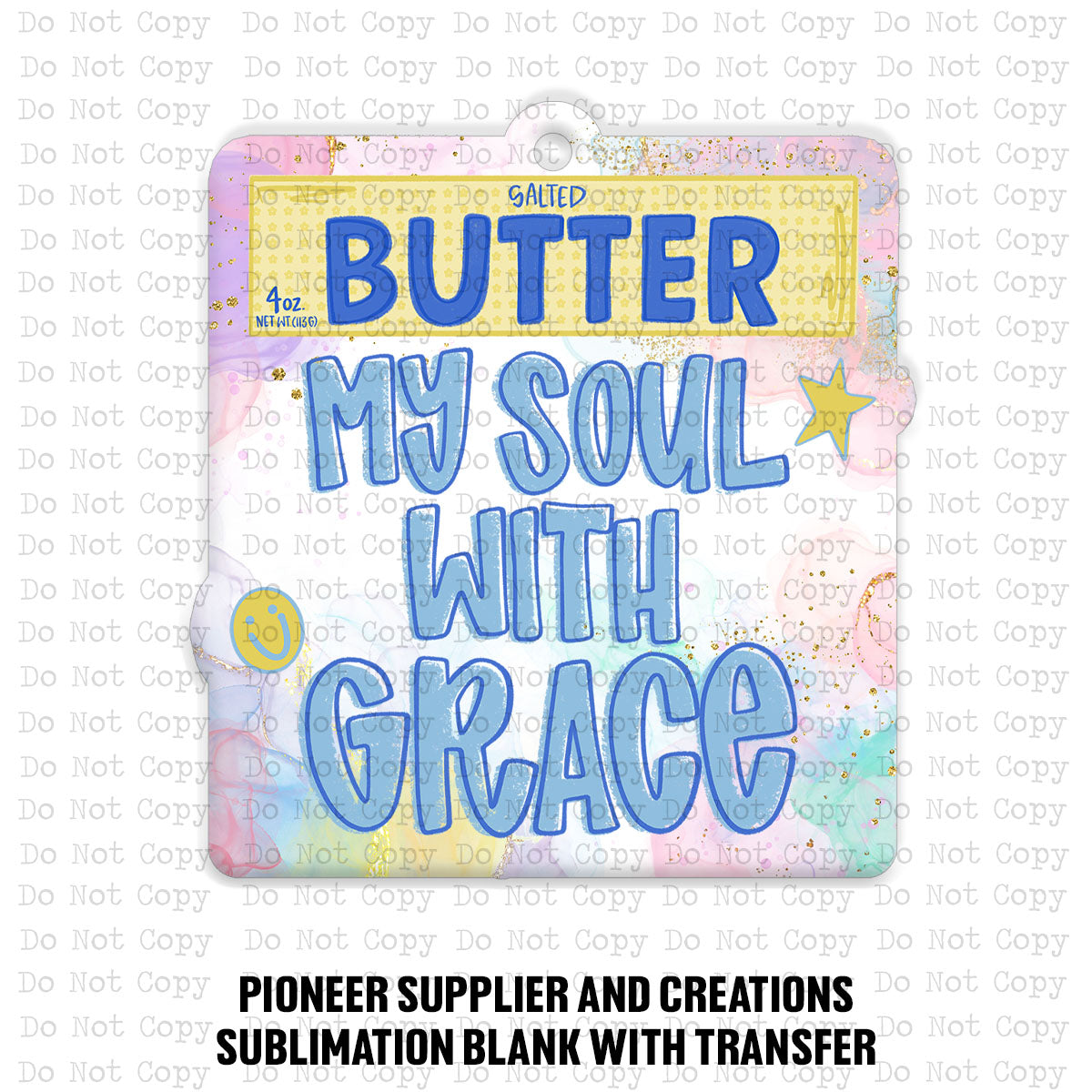 Butter My Soul Car Charm Sublimation Blank | SPS