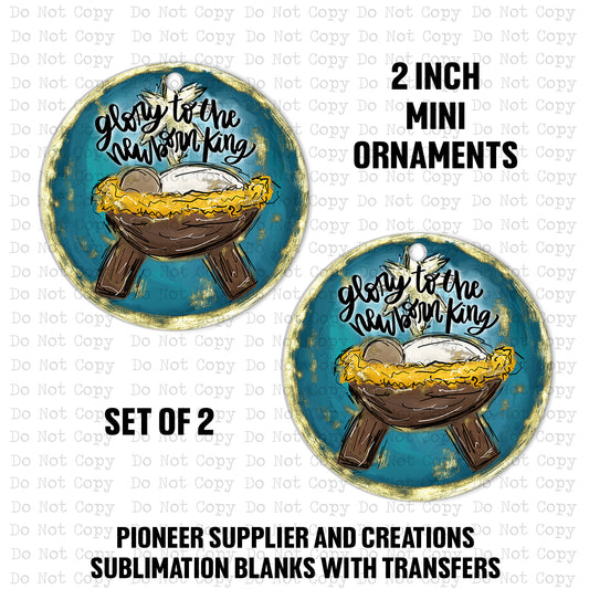 Glory To The Newborn King Mini Ornaments Sublimation Blank | Set of 2