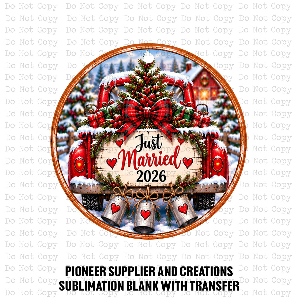 Just Married 2026 Truck Ornament Sublimation Blank