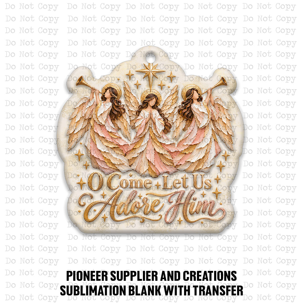 O Come Let Us Adore Him Pastel Angel Ornament Sublimation Blank