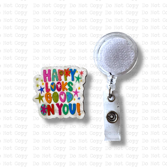 Happy Looks Good On You Badge Button Sublimation Blank | Set of 2 TCC