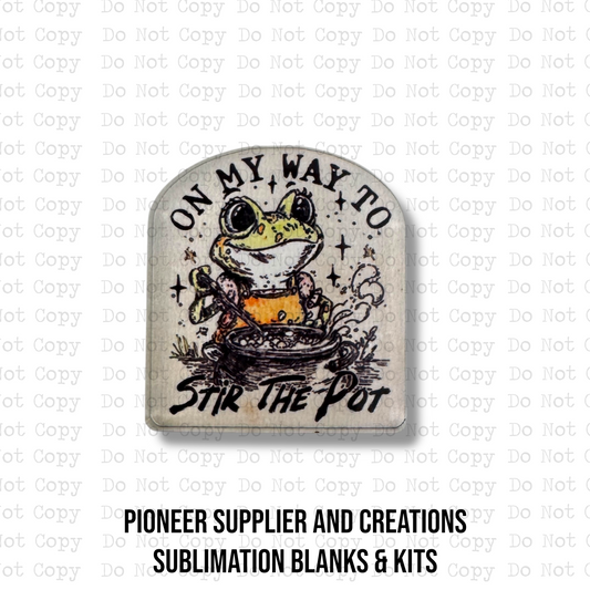 On My Way To Stir The Pot Lapel Pin Sublimation Blank Kit