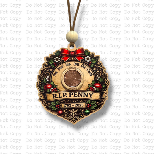 R.I.P. 2025 Penny Ornament Sublimation Blank