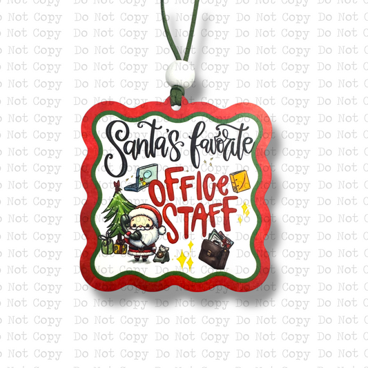 Santa's Favorite Office Staff Ornament Sublimation Blank