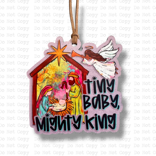 Tiny Baby Mighty King Ornament Sublimation Blank | SPS