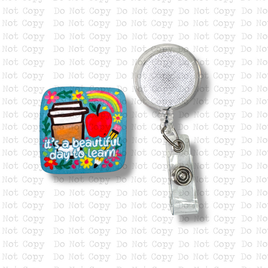 Beautiful Day To Learn Badge Button Sublimation Blank | Set of 2