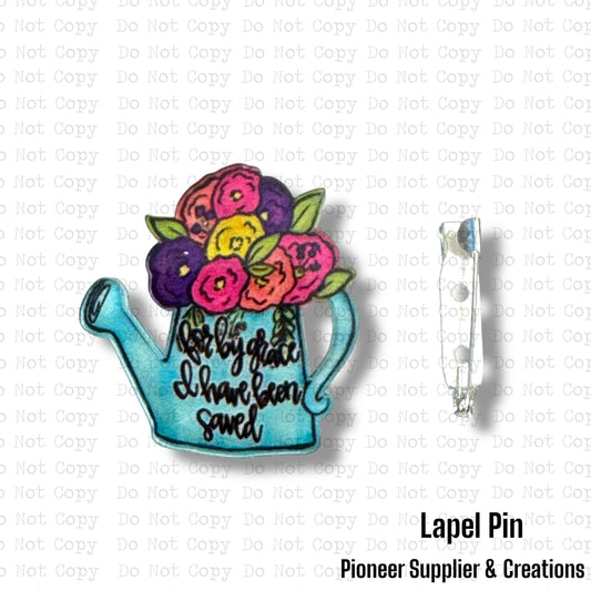 I Have Been Saved Lapel Pin Sublimation Blank | Exclusive