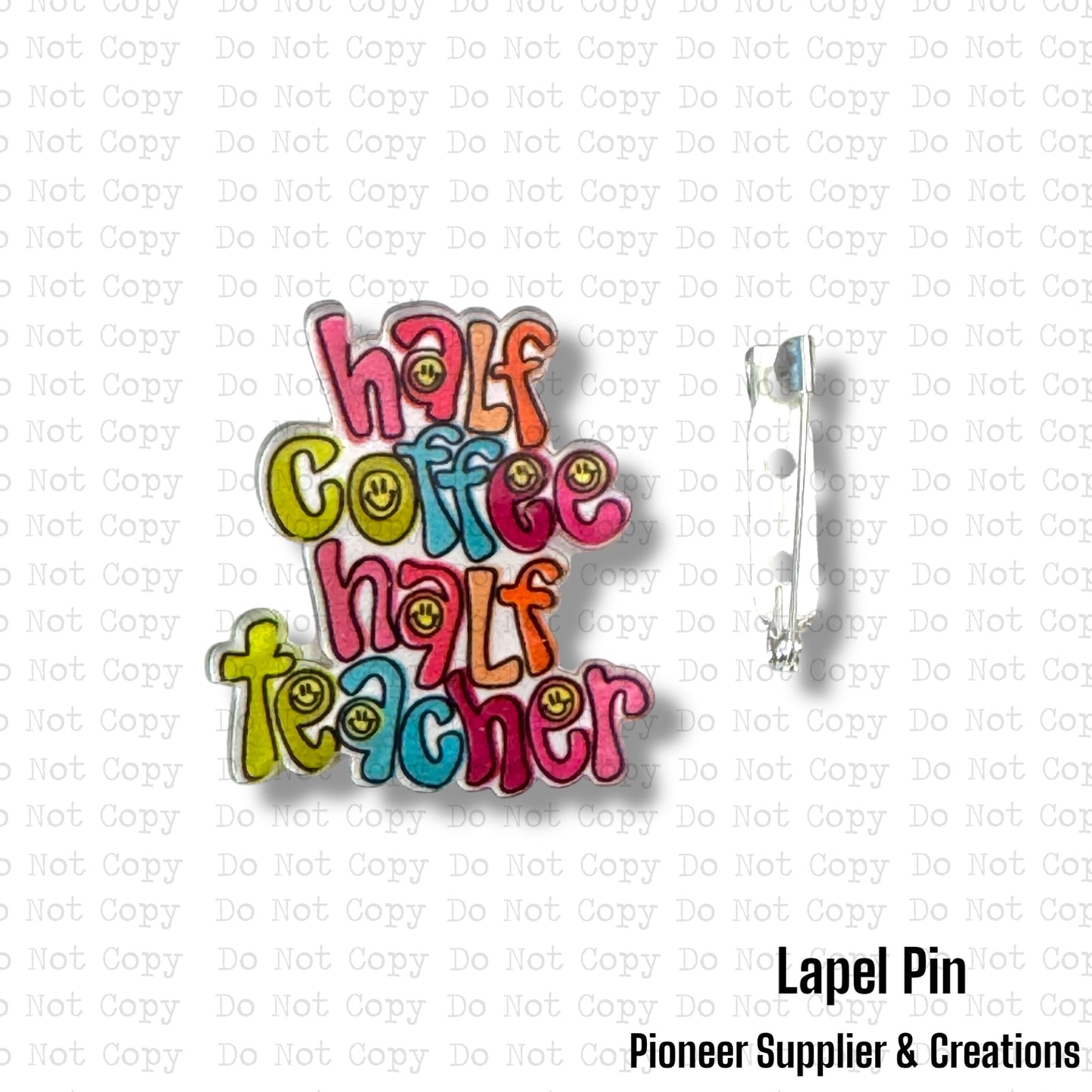Half Coffee Half Teacher Lapel Pin Sublimation Blank | Exclusive