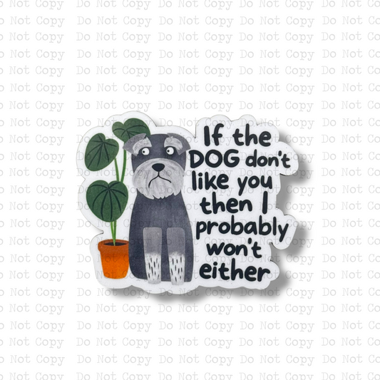 If The Dog Don't Like You Magnet Sublimation Blank Kit | TRS