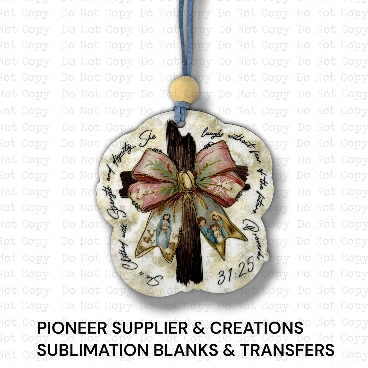 Proverbs 31 25 Ornament Sublimation Blank