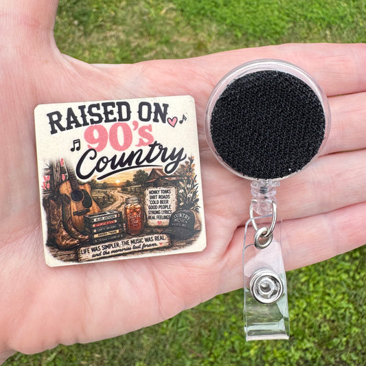 Raised On 90s Country Badge Button Sublimation Blank | Set of 2